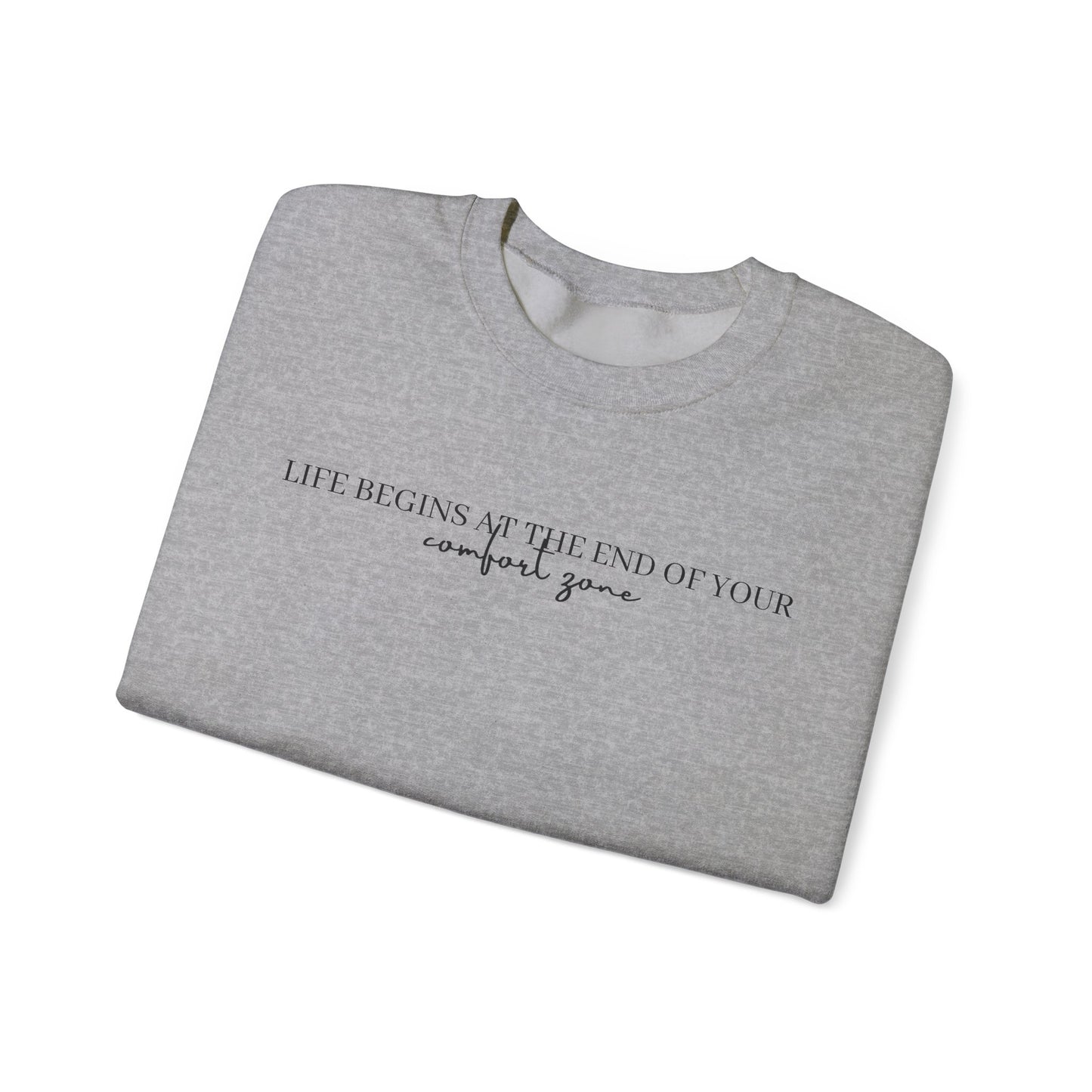 Motivational Quote Sweatshirt