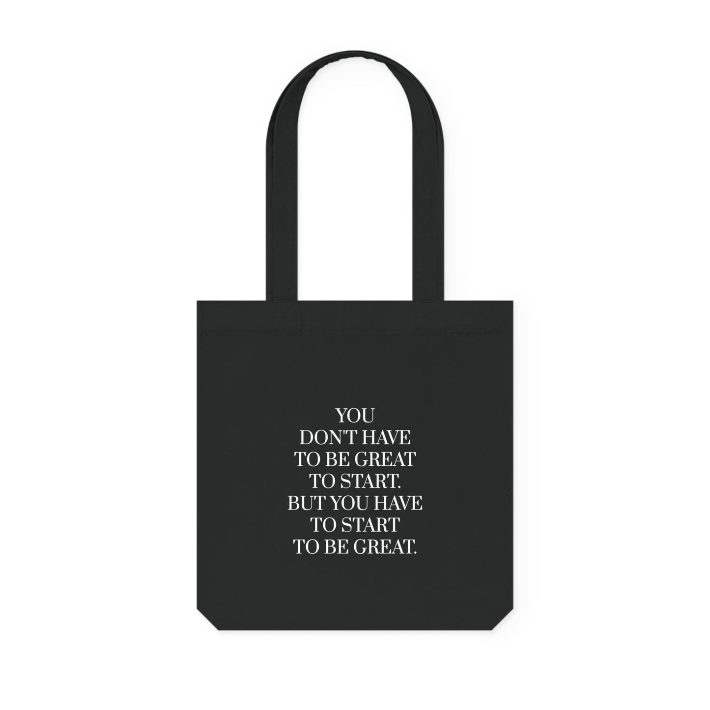 Motivational Quote Tote Bag