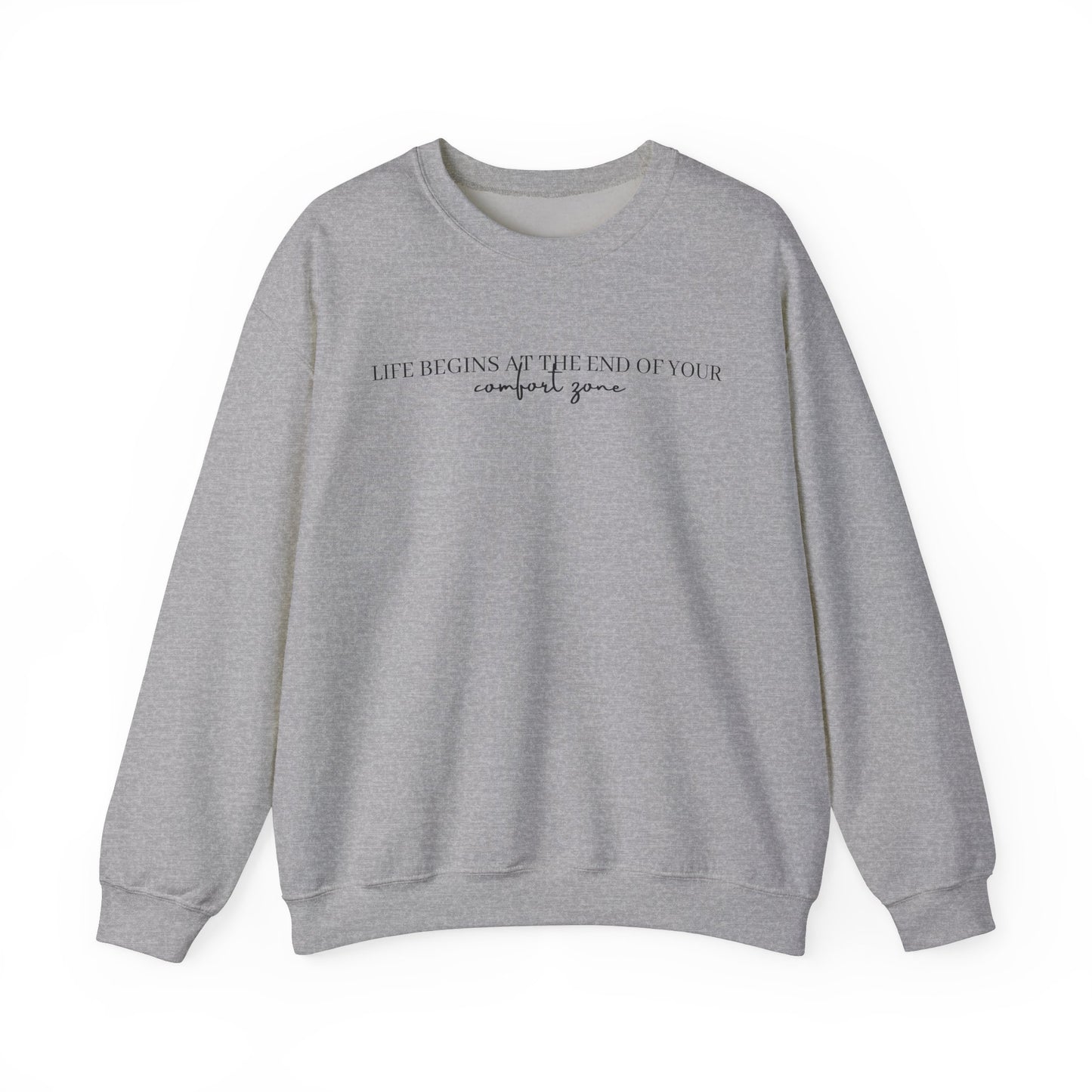 Motivational Quote Sweatshirt