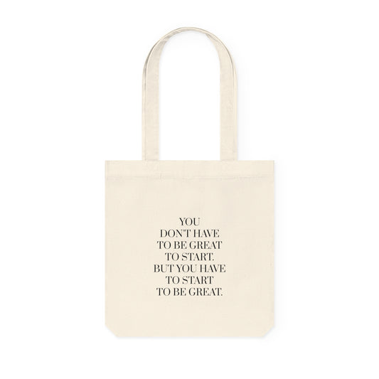 Motivational Quote Tote Bag